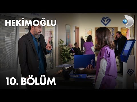 Hekimoğlu 10. Bölüm - Full Bölüm