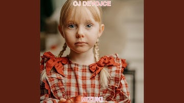 Oj Devojce