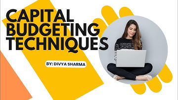 Capital Budgeting Techniques (PB, ARR, NPV, PI & IRR) ~ Financial Management for B.Com/CA/CS/CMA