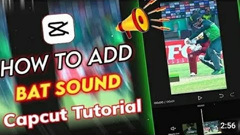 How To Add Bat Sound|In CapCut Tutrail|