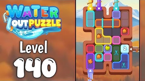 Water Out Puzzle Level 140 Walkthrough