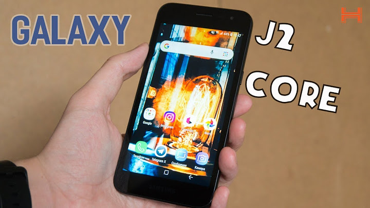 Đánh giá samsung galaxy j2 core năm 2024