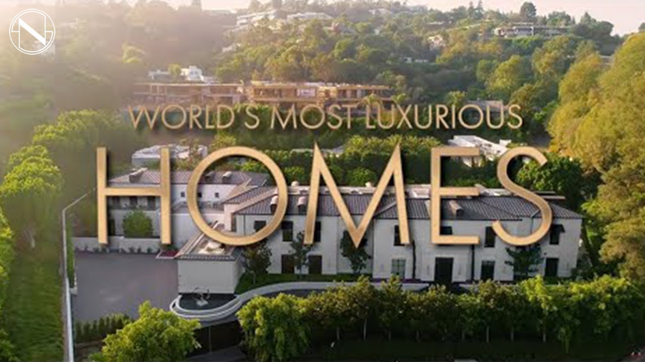 Inside The World's Multi-Million Dollar Homes