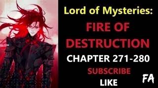 LOTM FIRE OF DESTRUCTION CHAPTER 271 TO 280