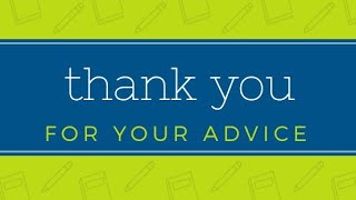 Thank You for Your Advice!!!!
