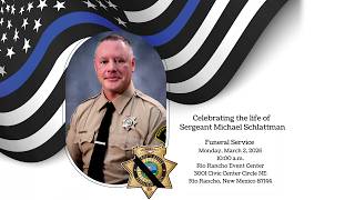 Bernalillo County Sheriffs' Office: Sgt. Michael Schlattman Memorial Services, 03.02.2026