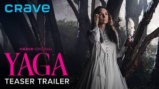 Official Teaser | YAGA | Crave Original