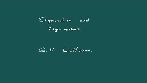 Eigenvalues and Eigenvectors - Part 1