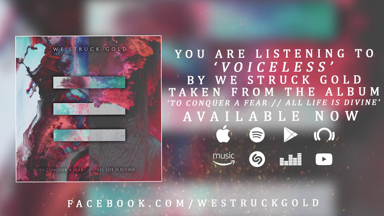Watch We Struck Gold - Voiceless (Official Audio Stream) on YouTube Watch We Struck Gold - Voiceless (Official Audio Stream) on YouTube