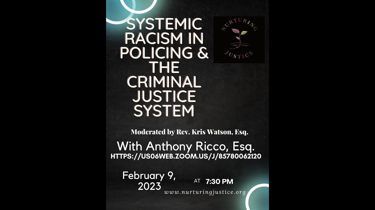 Systemic Racism in Policing and the Criminal Justice System - YouTube