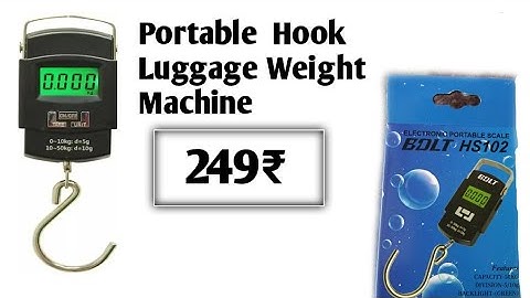 Weighing scale Digital Portable, Hook Type, 25 kg : Feature and Live Demo