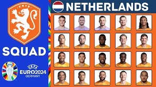 NETHERLANDS Possible Squad For UEFA EURO 2024 | Netherlands Squad | FootWorld
