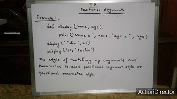 Positional Arguments Keyword Arguments Parameter with Default values