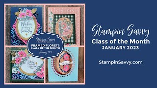 FRAMED FLORETS - January 2023 Card Class Wealth
