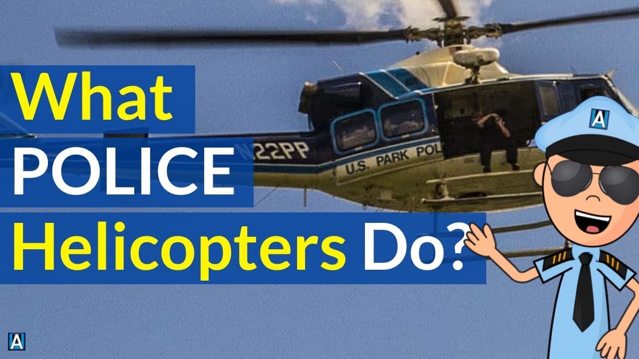 What Do Police Helicopters Do? 