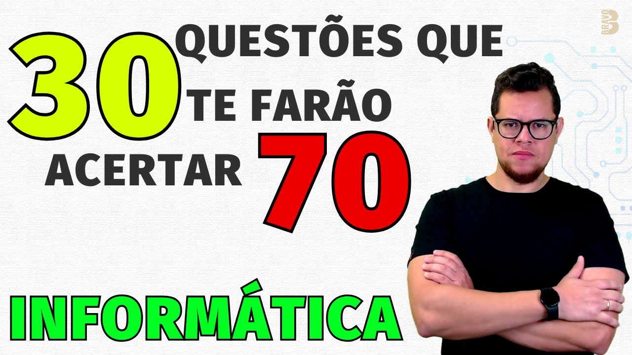 QUESTÕES INFORMÁTICA PARA CONCURSOS - REVISÃO GERAL