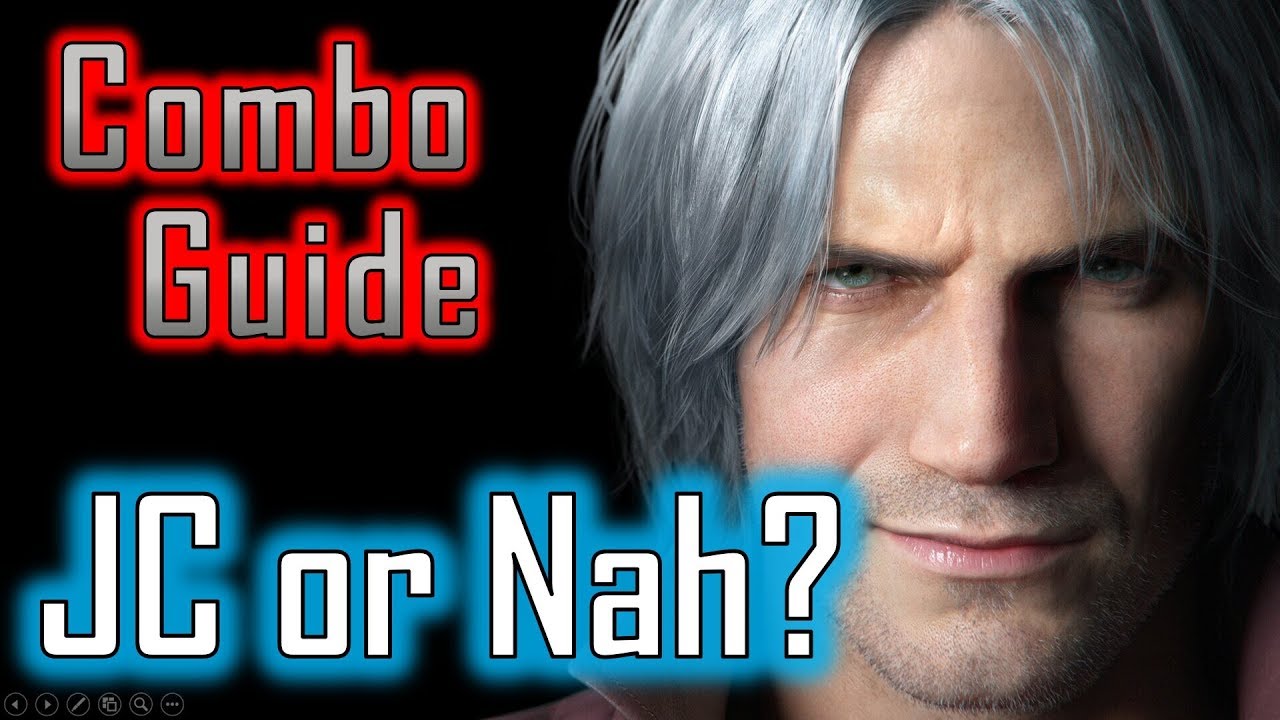 DMC5 | Dante Combo Guide - Jump Cancel or Nah?  (plus Cavalier tech)
