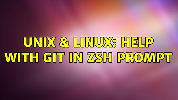 Unix & Linux: Help with git in zsh prompt