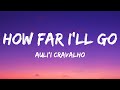 Aulii cravalho  how far ill go lyrics