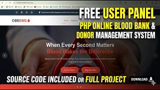 🔥 PHP Blood Donation Management System | Full User Panel (FREE Source Code)