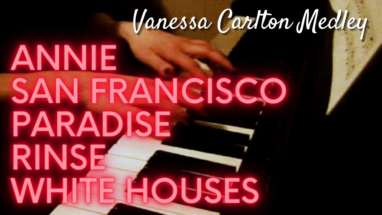 Vanessa Carlton Medley Annie, San Francisco, Paradise, Rinse, White