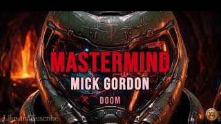 Mick Gordon - Mastermind (DOOM Soundtrack) (10 HOURS PERFECT LOOP) Heavy Metal