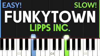 Funkytown - Lipps Inc. | EASY Piano Tutorial