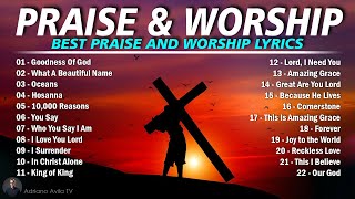 Songs About God Collection  Top Praise And Worship Songs All Time ✝ Praise And Worship