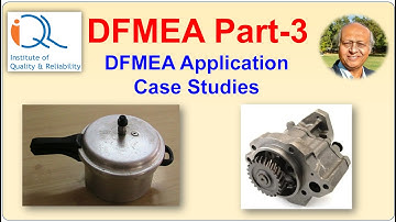 FMEA Part-3: DFMEA Application Case Studies