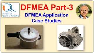 FMEA Part3: DFMEA Application Case Studies
