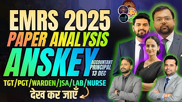 EMRS 2025 Paper Analysis | Answer Key | TGT PGT Accountant Principal | Warden, JSA, LAB Atten. Nurse