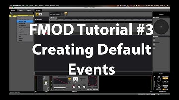 FMOD Tutorial #3 - Creating Default Events