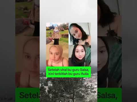 setelah viral bu guru salsa, kini terbitlah bu guru aulia