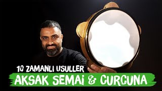 10 Zamanlı Usuller (Aksak Semai & Curcuna) - Mehmet Akatay Perküsyon Dersleri (Bölüm 13)