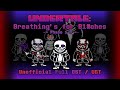 Undertale breathings for b1ches  phase 13 full unofficial ostust