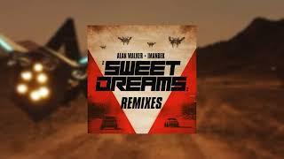 Alan Walker & IMANBEK - Sweet Dreams (Alok Remix)