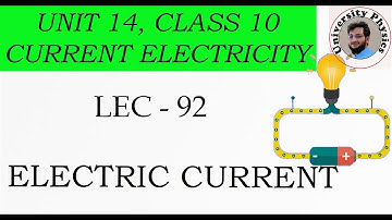 Electric current | current electricity | 10th class physics