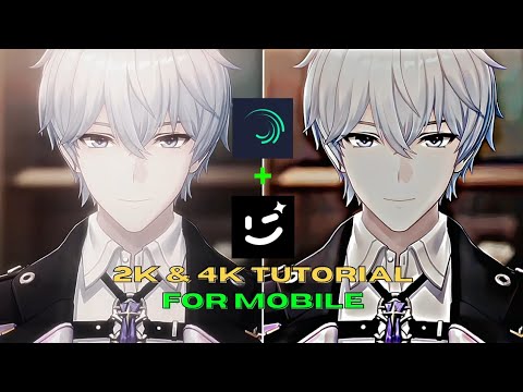 2K & 4K Tutorial Alight Motion | For Mobile | Viral Neverness to Everness Salesman Edit