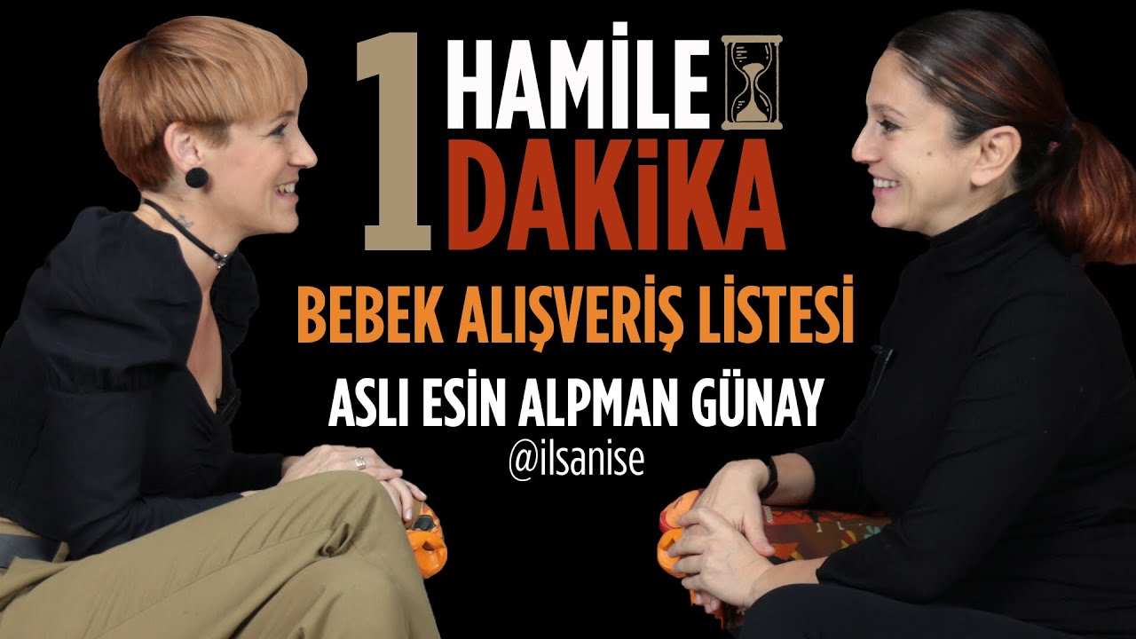Bebek Alışveriş Listesi Esin Alpman ile Doğumdan önce Bebek Alışveriş Listesi Esin Alpman ile Doğumdan önce