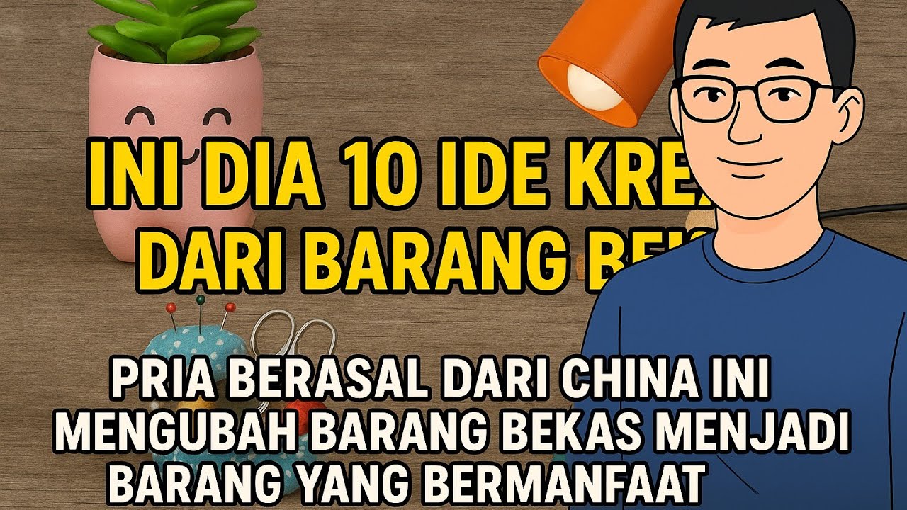 "INI DIA 10 IDE KREATIF DARI BARANG BEKAS YANG BAKAL BIKIN SAMPAH DI RUMAH LU HABIS!"