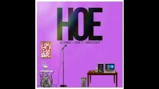HOE- ALVINO Ft. SOE,BENZOUT PROD BY VITALS