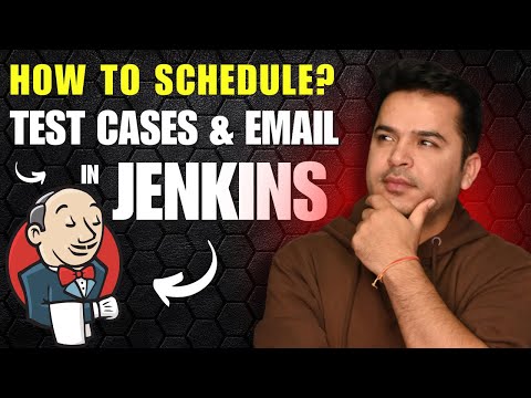 How to Schedule Test Cases and Send Email Notifications in Jenkins