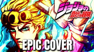 Jojo's Bizarre Adventure OST GIORNO'S THEME (Il Vento D'oro)  Epic Rock Cover
