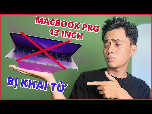 Apple không mặn mà với MacBook Pro 13 inch nữa - Thêm sản phẩm bị khai tử ???