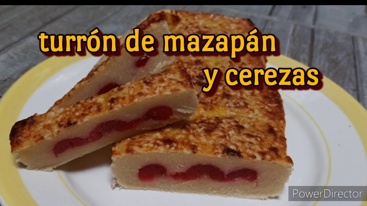 😋😋 Turrón de MAZAPÁN y CEREZAS
