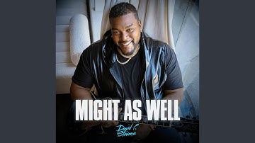 Might as Well (Radio Mix)