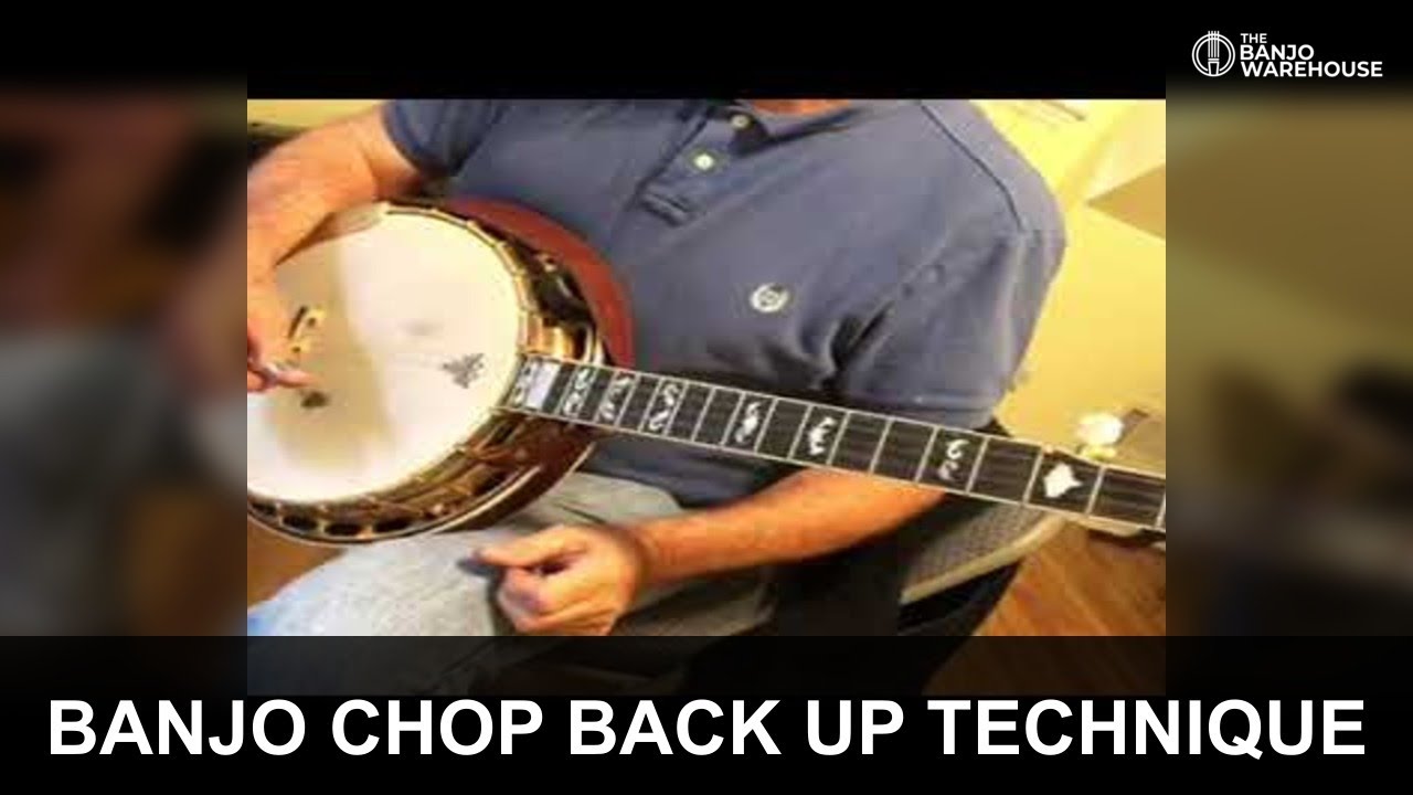 Banjo Chop Back Up Technique | Hand Position & Buzzing Tips | Banjo ...