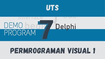 [UTS] Pemprograman Visual 1 Demo Program