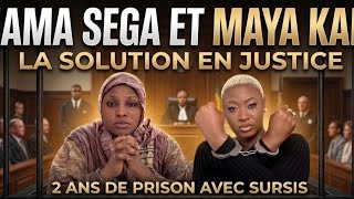 Condamnation de Yama Sega et Maya La Solution: 