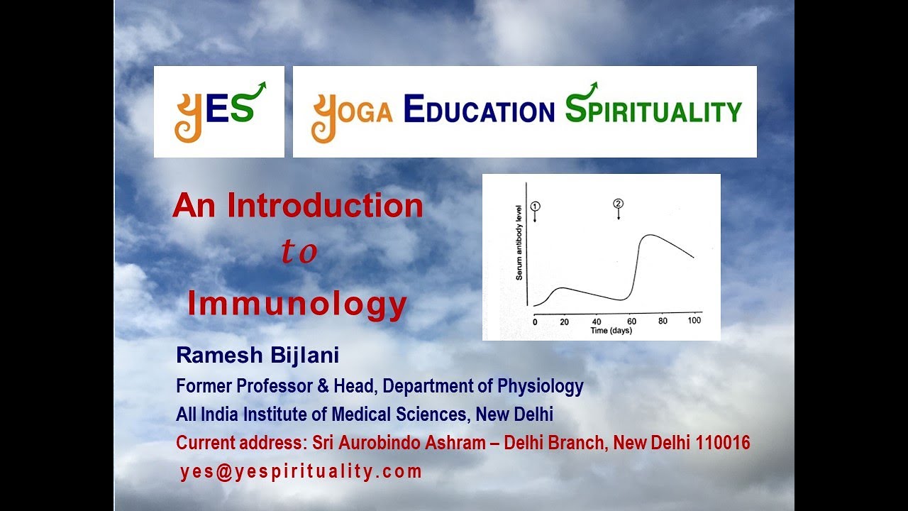 An Introduction to Immunology - YES .03 Health Sciences and Yoga - YouTube
